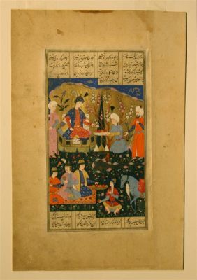 The Shahnameh Manuscript: A Journey Through Persian History and Exquisite Miniature Painting!